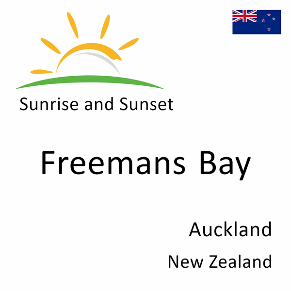 Sunrise and sunset times for Freemans Bay, Auckland, New Zealand