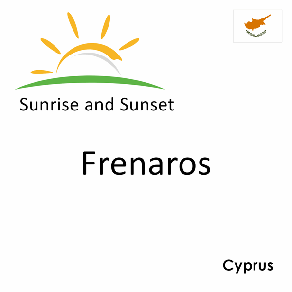 Sunrise and sunset times for Frenaros, Cyprus