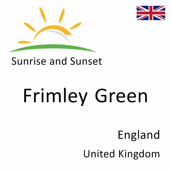 Sunrise and sunset times for Frimley Green, England, United Kingdom