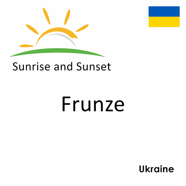 Sunrise and sunset times for Frunze, Ukraine