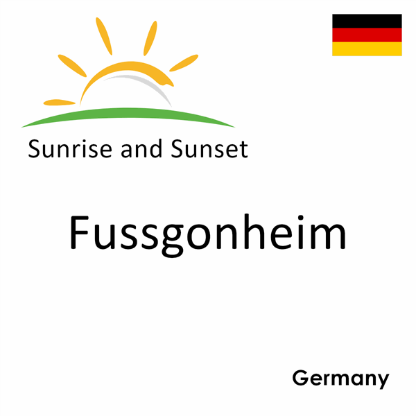 Sunrise and sunset times for Fussgonheim, Germany