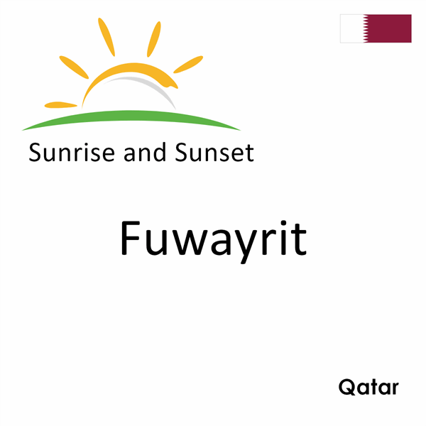 Sunrise and sunset times for Fuwayrit, Qatar