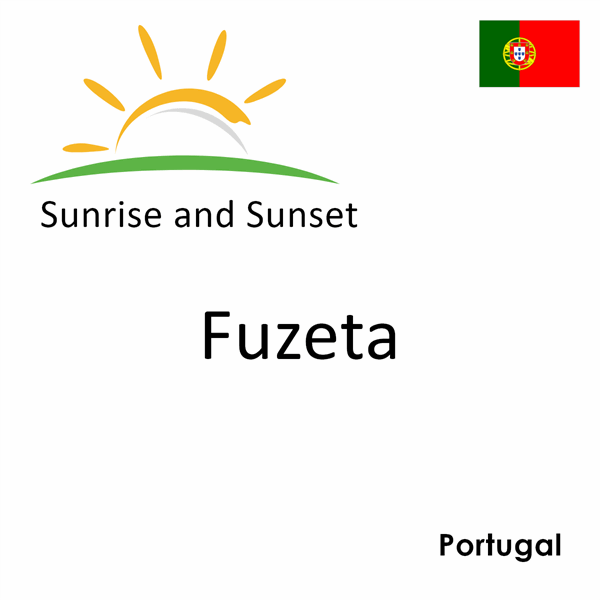 Sunrise and sunset times for Fuzeta, Portugal