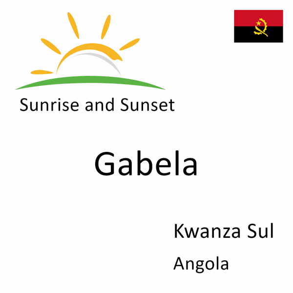 Sunrise and sunset times for Gabela, Kwanza Sul, Angola