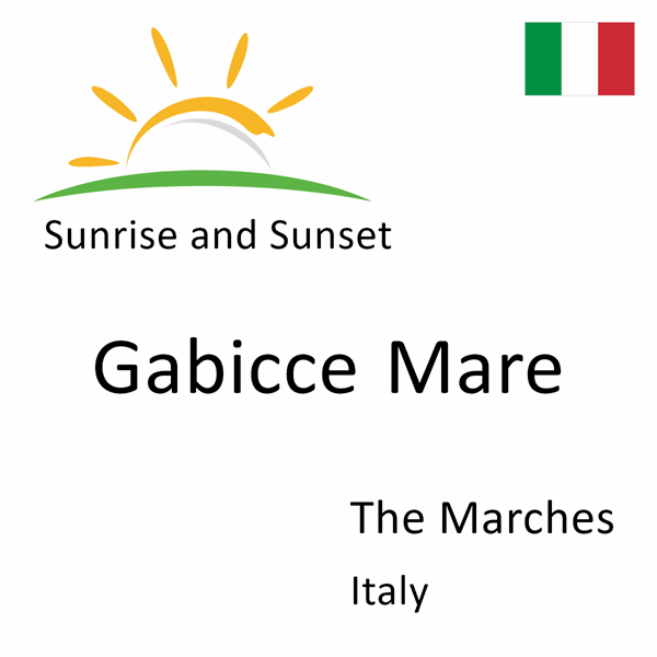 Sunrise and sunset times for Gabicce Mare, The Marches, Italy