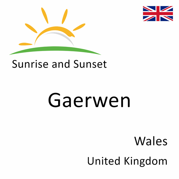 Sunrise and sunset times for Gaerwen, Wales, United Kingdom