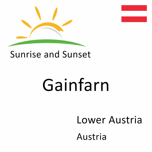 Sunrise and sunset times for Gainfarn, Lower Austria, Austria