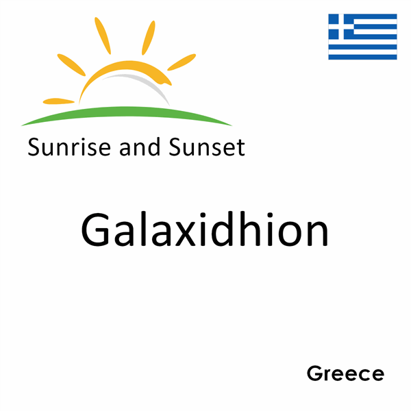 Sunrise and sunset times for Galaxidhion, Greece