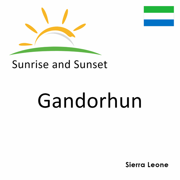 Sunrise and sunset times for Gandorhun, Sierra Leone