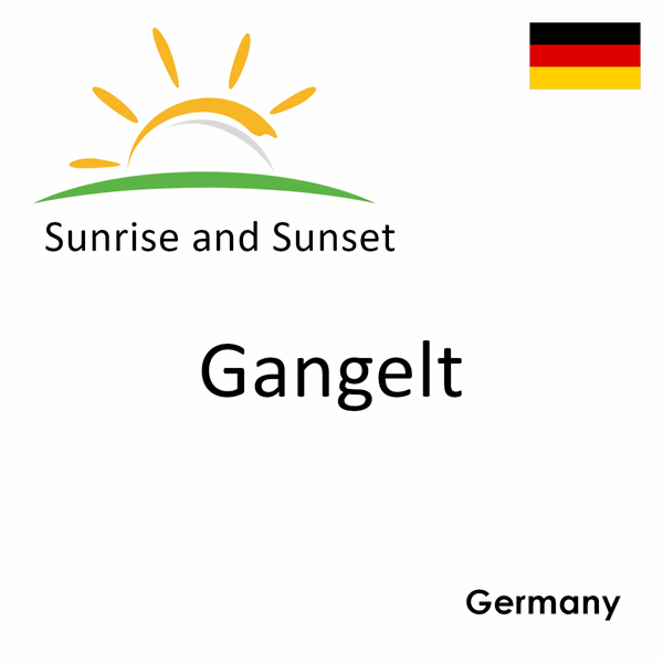 Sunrise and sunset times for Gangelt, Germany