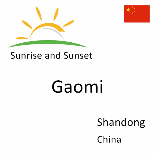 Sunrise and sunset times for Gaomi, Shandong, China
