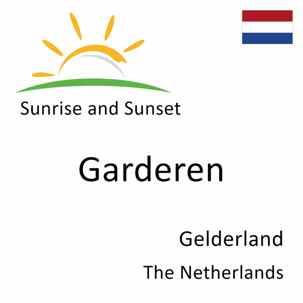 Sunrise and sunset times for Garderen, Gelderland, The Netherlands