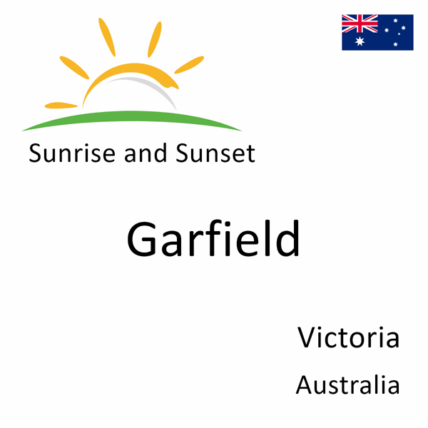 Sunrise and sunset times for Garfield, Victoria, Australia