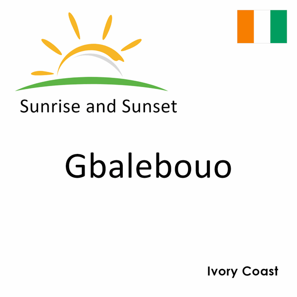 Sunrise and sunset times for Gbalebouo, Ivory Coast