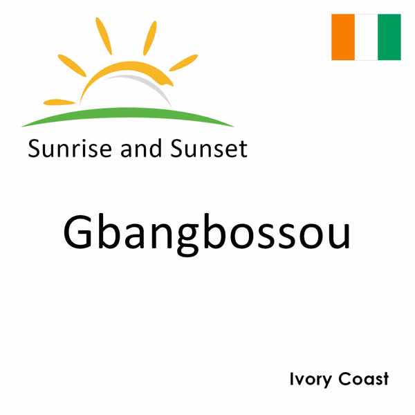 Sunrise and sunset times for Gbangbossou, Ivory Coast