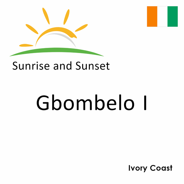 Sunrise and sunset times for Gbombelo I, Ivory Coast