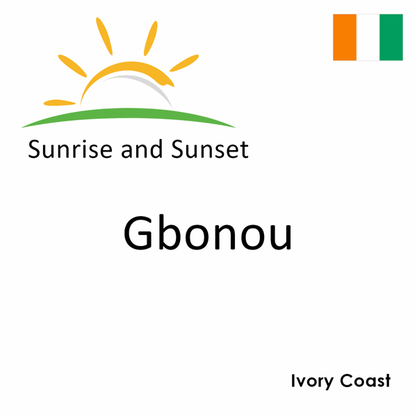 Sunrise and sunset times for Gbonou, Ivory Coast