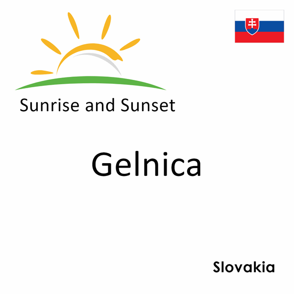 Sunrise and sunset times for Gelnica, Slovakia