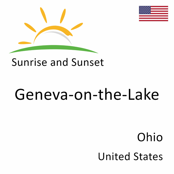 Sunrise and sunset times for Geneva-on-the-Lake, Ohio, United States