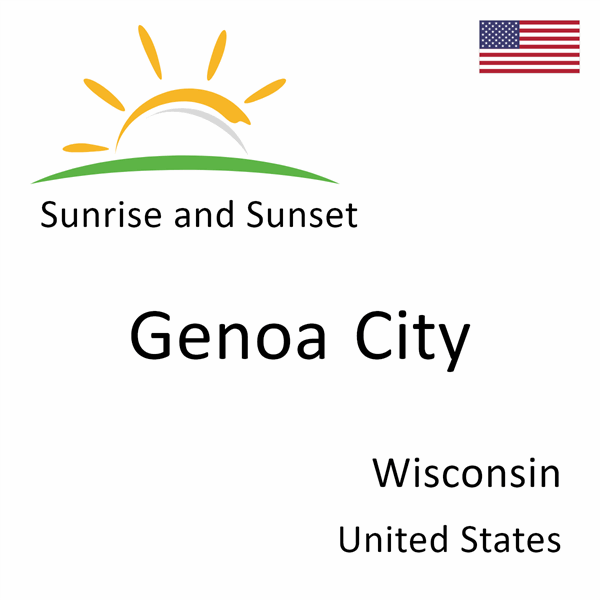 Sunrise and sunset times for Genoa City, Wisconsin, United States