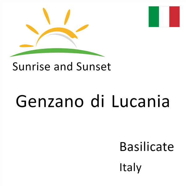 Sunrise and sunset times for Genzano di Lucania, Basilicate, Italy