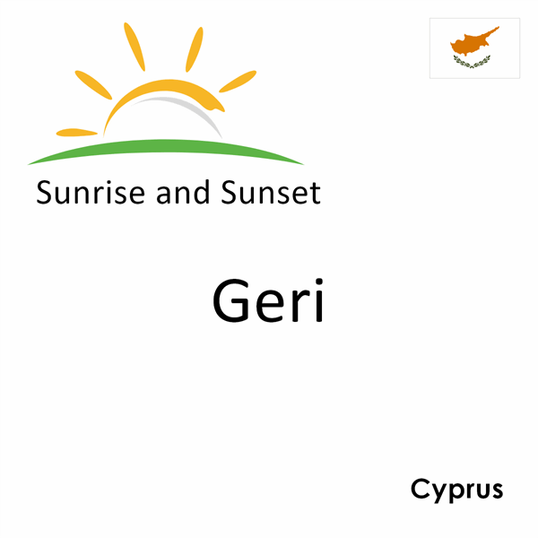 Sunrise and sunset times for Geri, Cyprus