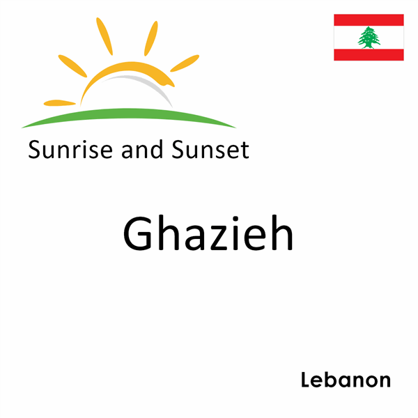 Sunrise and sunset times for Ghazieh, Lebanon
