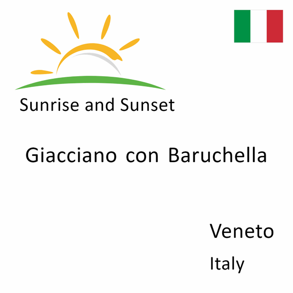 Sunrise and sunset times for Giacciano con Baruchella, Veneto, Italy