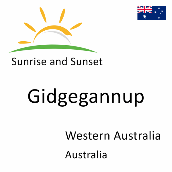 Sunrise and sunset times for Gidgegannup, Western Australia, Australia