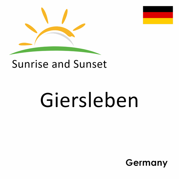 Sunrise and sunset times for Giersleben, Germany