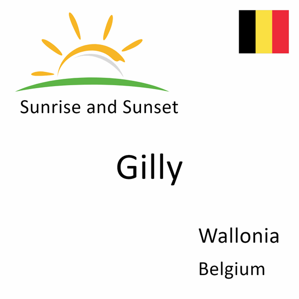 Sunrise and sunset times for Gilly, Wallonia, Belgium