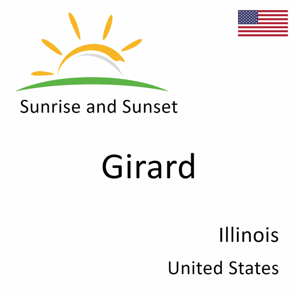 Sunrise and sunset times for Girard, Illinois, United States