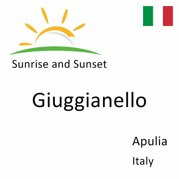 Sunrise and sunset times for Giuggianello, Apulia, Italy