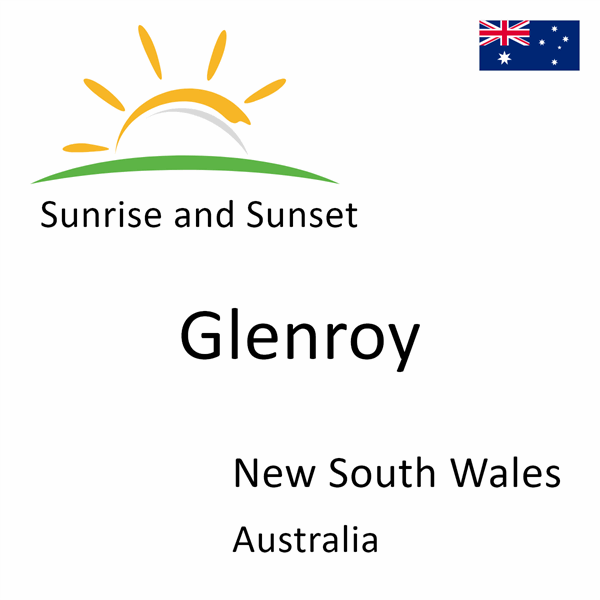 Sunrise and sunset times for Glenroy, New South Wales, Australia