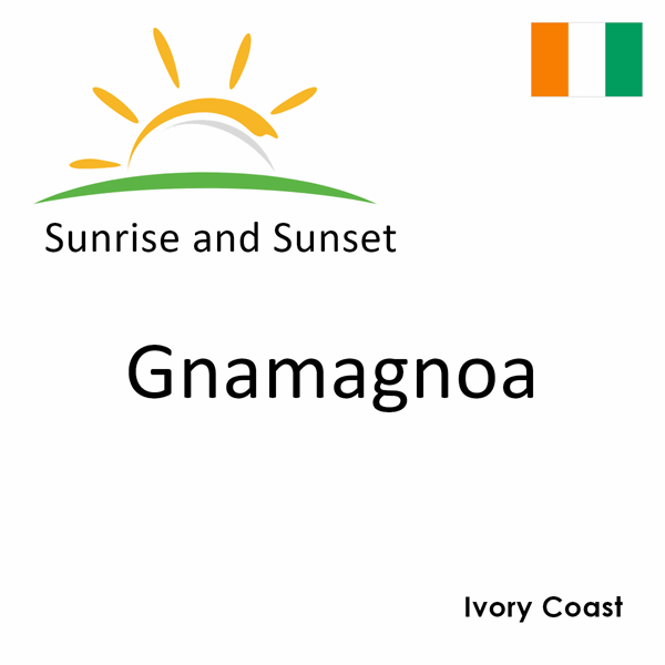 Sunrise and sunset times for Gnamagnoa, Ivory Coast