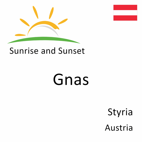 Sunrise and sunset times for Gnas, Styria, Austria