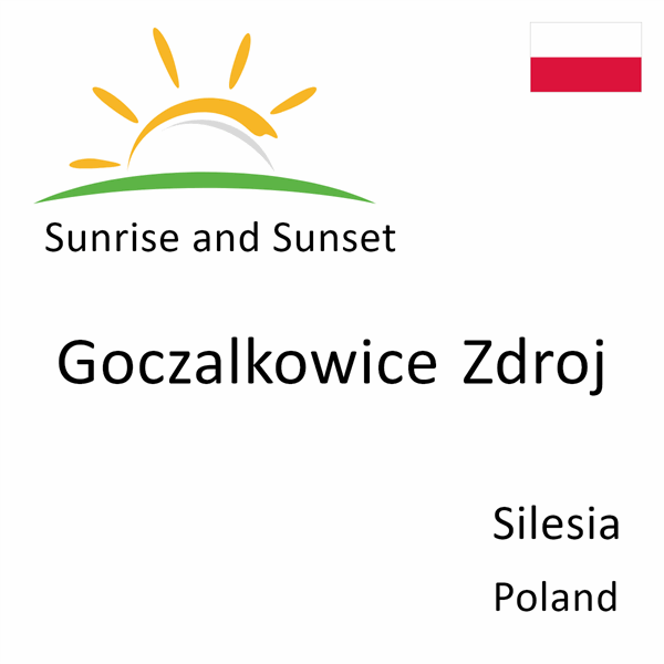 Sunrise and sunset times for Goczalkowice Zdroj, Silesia, Poland