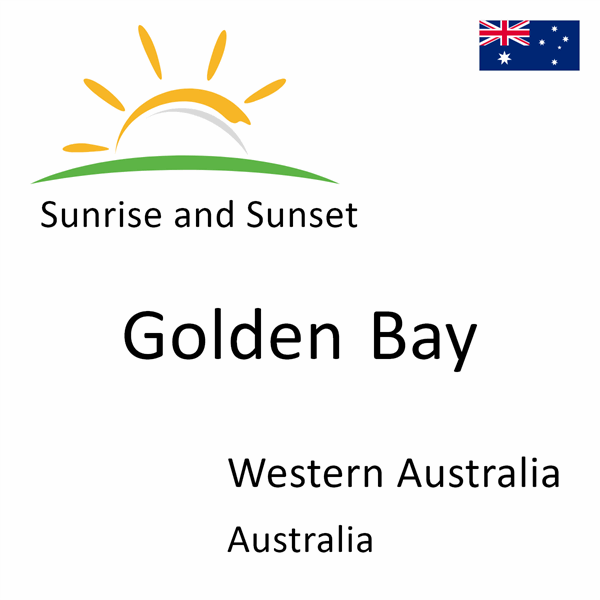 Sunrise and sunset times for Golden Bay, Western Australia, Australia