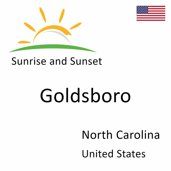 Sunrise and sunset times for Goldsboro, North Carolina, United States