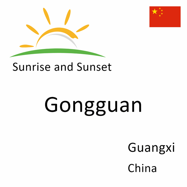 Sunrise and sunset times for Gongguan, Guangxi, China