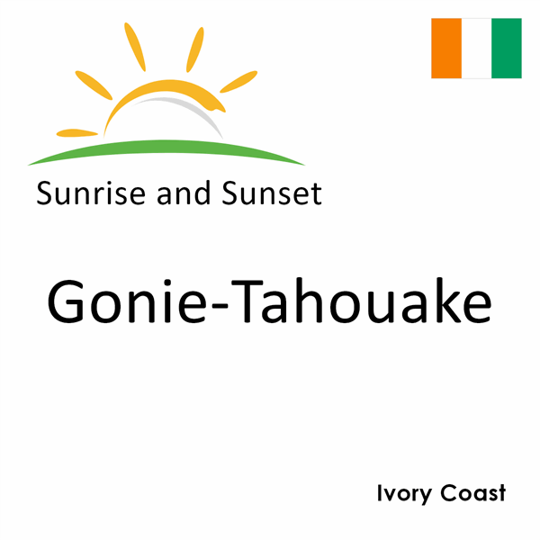 Sunrise and sunset times for Gonie-Tahouake, Ivory Coast