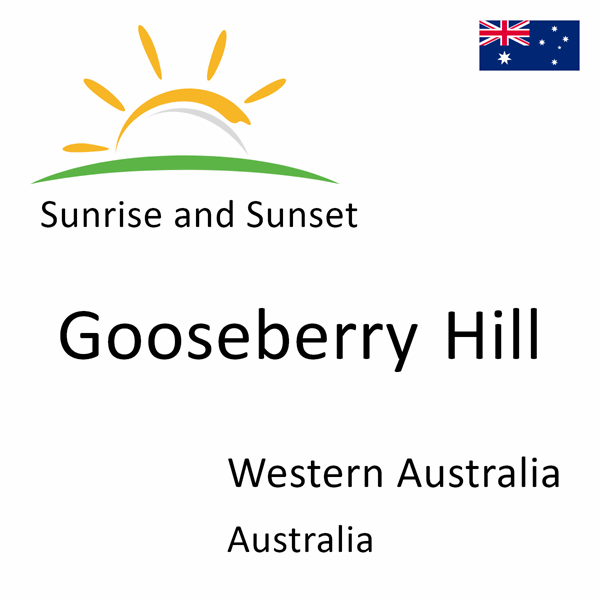 Sunrise and sunset times for Gooseberry Hill, Western Australia, Australia