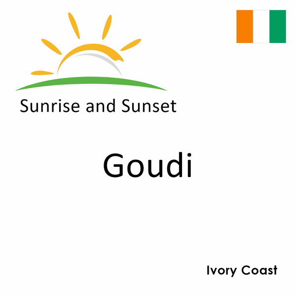 Sunrise and sunset times for Goudi, Ivory Coast