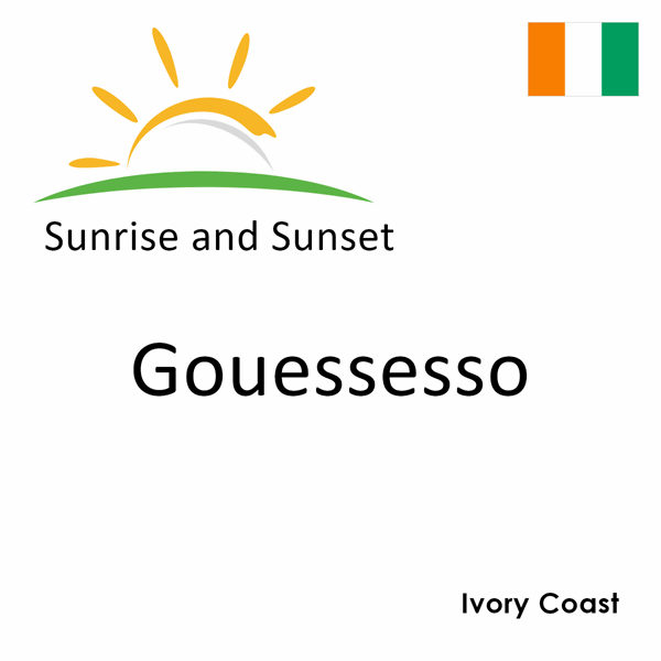 Sunrise and sunset times for Gouessesso, Ivory Coast