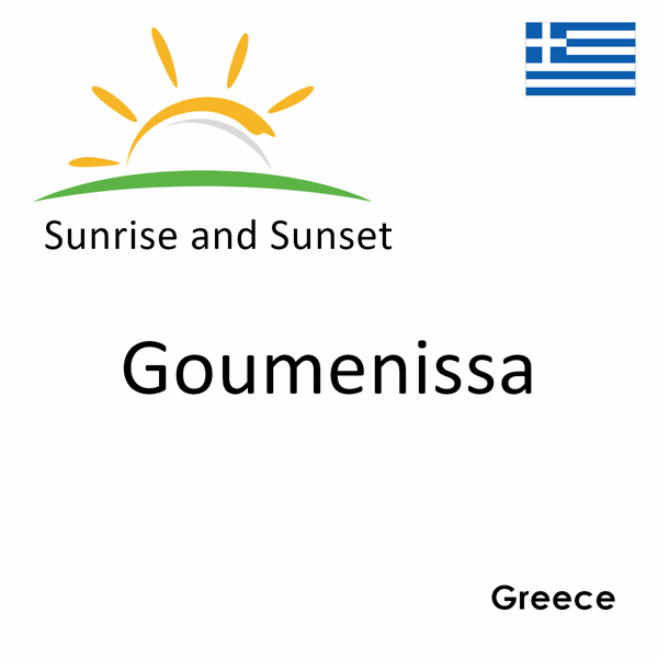 Sunrise and sunset times for Goumenissa, Greece