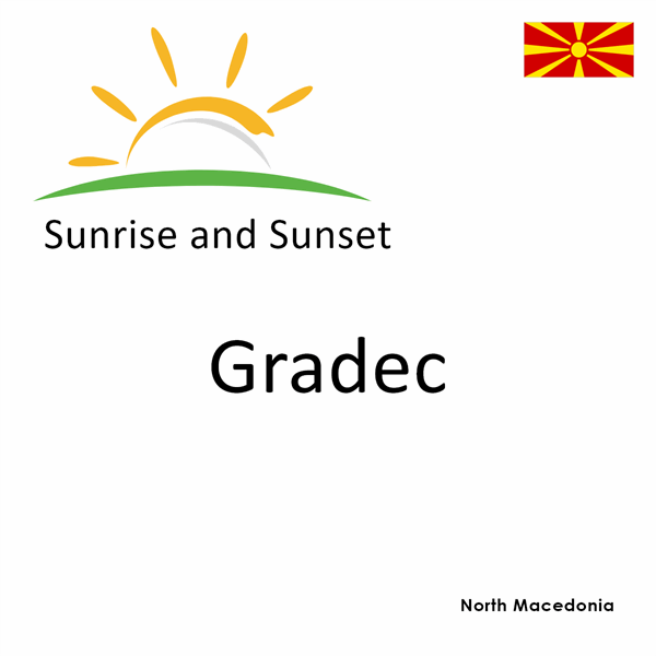 Sunrise and sunset times for Gradec, North Macedonia