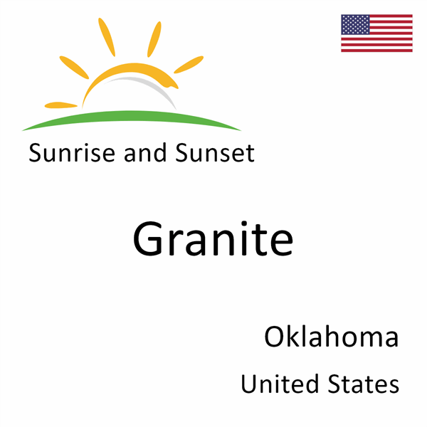 Sunrise and sunset times for Granite, Oklahoma, United States