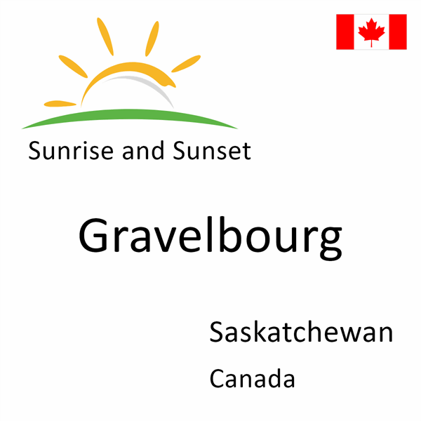 Sunrise and sunset times for Gravelbourg, Saskatchewan, Canada