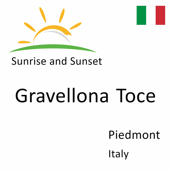 Sunrise and sunset times for Gravellona Toce, Piedmont, Italy