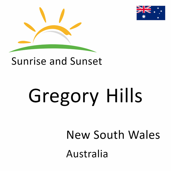 Sunrise and sunset times for Gregory Hills, New South Wales, Australia